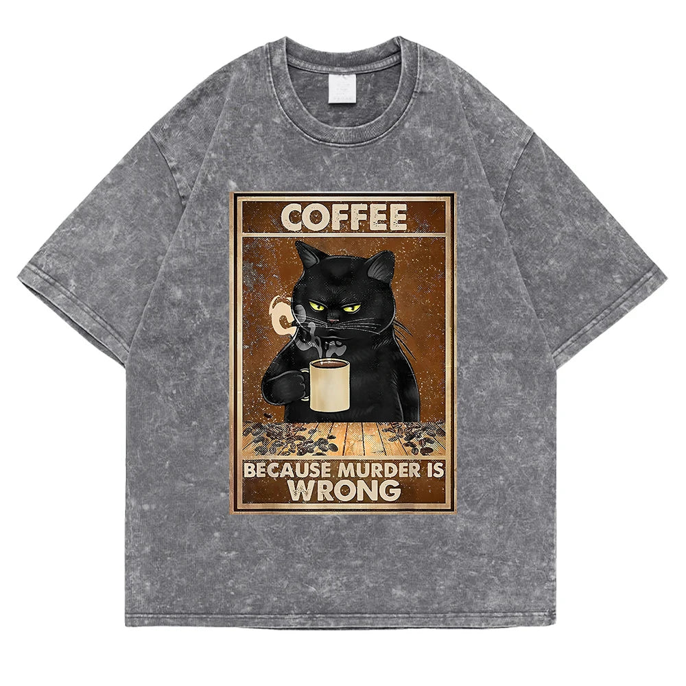 Coffee Because Murder Is Wrong Washed Retro Snow Men Tee T Shirt Cotton T-Shirt Casual Breathable Clothes Oversize Short Sleeve
